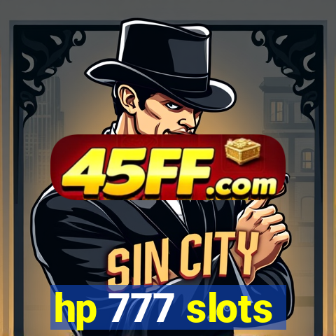 hp 777 slots